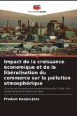 Impact de la croissance économique et de la libéralisation du commerce sur la pollution atmosphérique