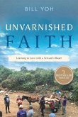 Unvarnished Faith