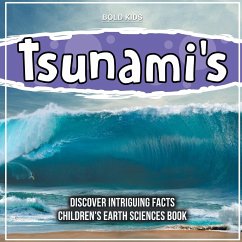 Tsunami's 3rd Grade Children's Earth Sciences Book - Kids, Bold