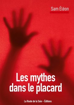 Les mythes dans le placard - Éléon, Sam