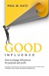 Good Influence - Bild 1