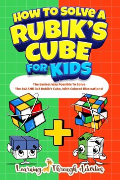 How To Solve A Rubik's Cube For Kids - Gibbs, C.