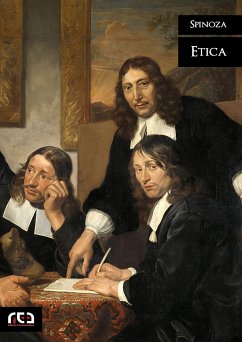 Etica (eBook, ePUB) - Spinoza, Baruch