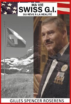 SWISS G.I. (eBook, ePUB) - Roserens, Gilles Spencer