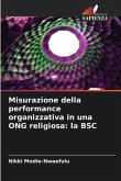 Misurazione della performance organizzativa in una ONG religiosa: la BSC