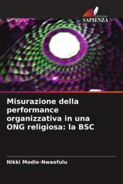Cover Misurazione della performance organizzativa in una ONG religiosa: la BSC
