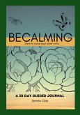Becalming - Dare to Tame Your Inner Critic