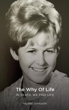 The Why of Life - Johnson, Hilbre