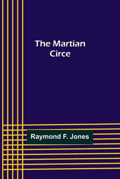 The Martian Circe - F. Jones, Raymond