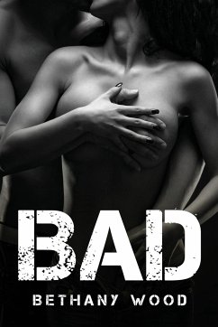 Bad - Bethany Wood