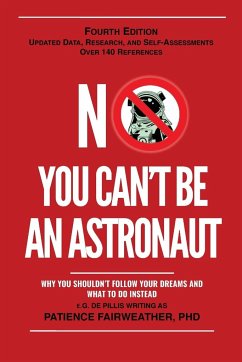 No You Can't be an Astronaut - Fairweather