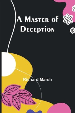 A Master of Deception - Marsh, Richard