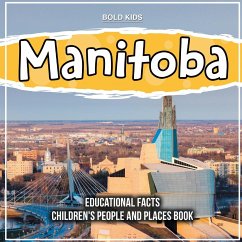 Manitoba Educational Facts - Kids, Bold