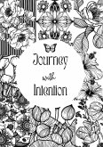 Journey with Intention