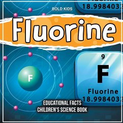 Fluorine Educational Facts Children's Science Book - Brown, William