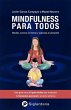 Mindfulness para todos: Medita, conoce... - Bild 1