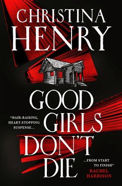 Good Girls Don't Die - Henry, Christina