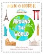Hello & Goodbye Around the World - Bild 1