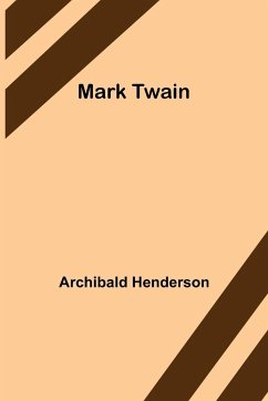 Mark Twain - Henderson, Archibald