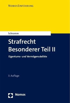 Strafrecht Besonderer Teil II - Schramm, Edward