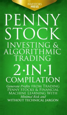 PENNY STOCK INVESTING & ALGORITHMIC TRADING - Press, Investors