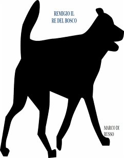 Remigio il re del bosco (eBook, ePUB) - di Russo, Marco