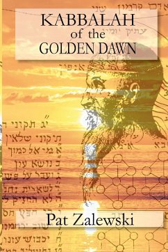 KABBALAH of the GOLDEN DAWN - Zalewski, Pat