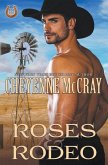 Roses and Rodeo Roses and Rodeo
