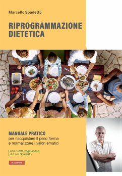 Riprogrammazione dietetica - Spadetto, Marcello