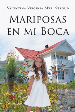 Mariposas en mi boca - Mtz. Stroud, Valentina Virginia