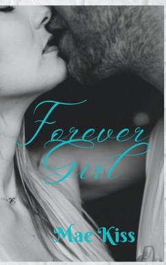 Forever Girl - Kiss, Mae