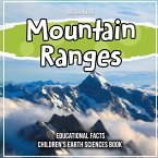 Mountain Ranges Educational Facts Children's Earth Sciences Book
