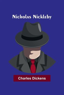 Nicholas Nickleby - Charles Dickens