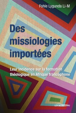 Des missiologies importées - Lygunda Li-M, Fohle