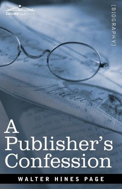 A Publisher's Confession - Page, Walter Hines