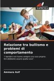 Relazione tra bullismo e problemi di comportamento