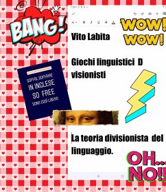 Giochi linguistici D visionisti (eBook, ePUB) - Vito, Labita