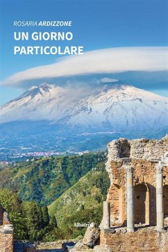 Un giorno particolare (eBook, ePUB) - Ardizzone, Rosaria