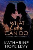 What Love Can Do (eBook, ePUB)