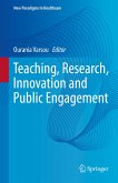 Teaching, Research, Innovation and Public Engagement (eBook, PDF)