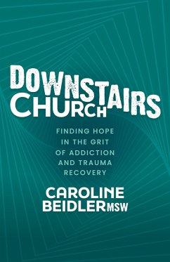 Downstairs Church (eBook, ePUB) - Beidler, Msw