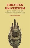 Eurasian Universism (eBook, ePUB)