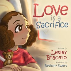 Love is a Sacrifice (eBook, ePUB) - Bracero, Lesley