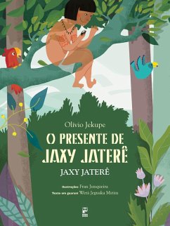 Cover O presente de Jaxy Jaterê (eBook, ePUB)
