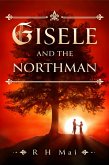 Gisele and the Northman (eBook, ePUB)