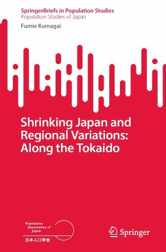 Shrinking Japan and Regional Variations: Along the Tokaido (eBook, PDF) - Kumagai, Fumie