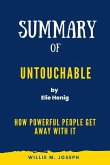 Summary of Untouchable By Elie Honig: How Powerful People Get Away with It (eBook, ePUB)