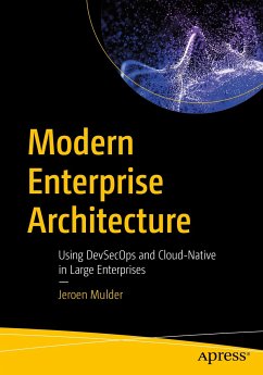 Modern Enterprise Architecture (eBook, PDF) - Mulder, Jeroen