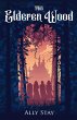 The Elderen Wood (eBook, ePUB) - Bild 1