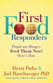 First Food Responders (eBook, ePUB) First Food Responders (eBook, ePUB)